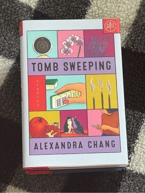 2/20 Tomb Sweeping by Alexandra Chang Hardcover BOTM EDITION